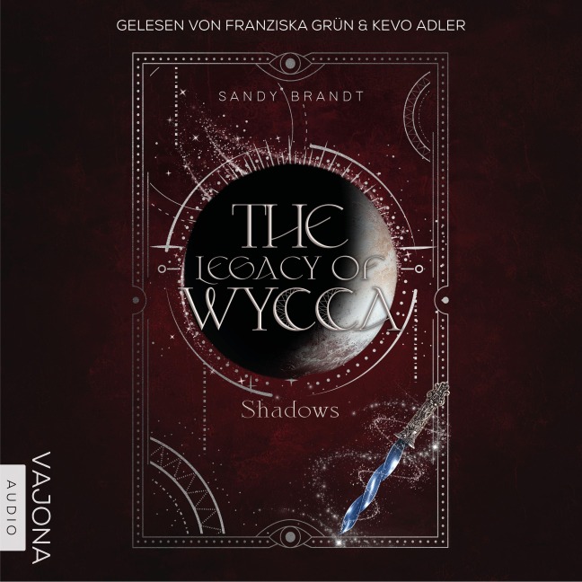 The Legacy of Wycca: Shadows - Sandy Brandt