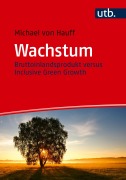 Cover-Bild zum Titel 'Wachstum' von 'Michael Von Hauff'
