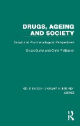 Cover-Bild zum Titel 'Drugs, Ageing and Society' von 'Bruce Burns, Chris Phillipson'