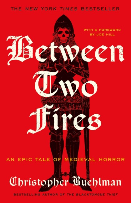 Between Two Fires - Christopher Buehlman