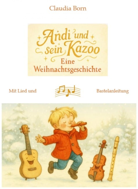 Andi und sein Kazoo - Claudia Born