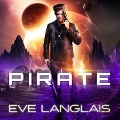 Cover-Bild zum Titel 'Pirate' von 'Eve Langlais'
