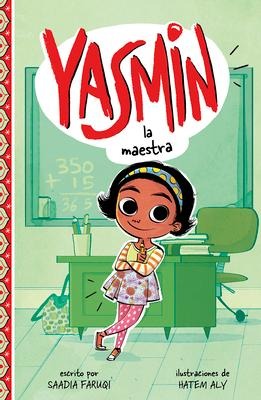Yasmin la Maestra - Saadia Faruqi