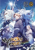 Cover-Bild zum Titel 'Mushoku Tensei: Jobless Reincarnation (Light Novel) Vol. 14' von 'Rifujin Na Magonote'