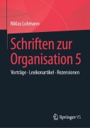 Cover-Bild zum Titel 'Schriften zur Organisation 5' von 'Niklas Luhmann'