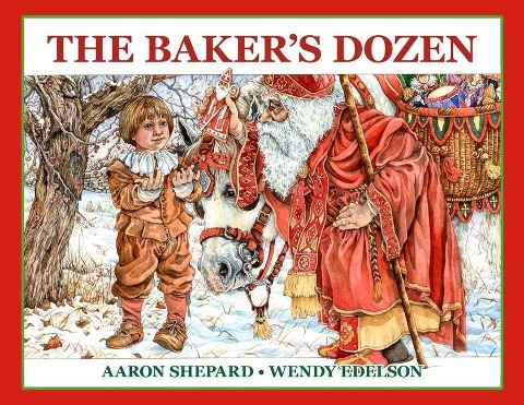 The Baker's Dozen - Aaron Shepard