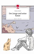 Cover-Bild zum Titel 'Der Junge und seine Katze. Life is a Story - story.one' von 'Maria Scheel'