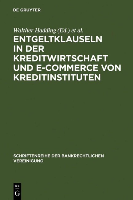 Entgeltklauseln in der Kreditwirtschaft und E-Commerce von Kreditinstituten - 