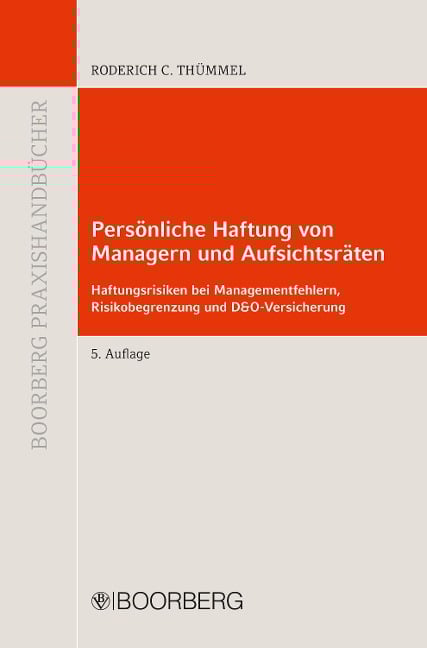 Persönliche Haftung von Managern und Aufsichtsräten - Roderich C. Thümmel