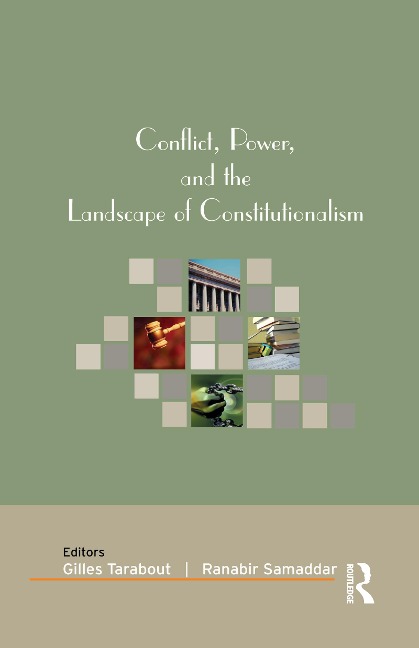 Conflict, Power, and the Landscape of Constitutionalism - 