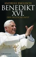 Benedikt XVI. - Andreas Englisch