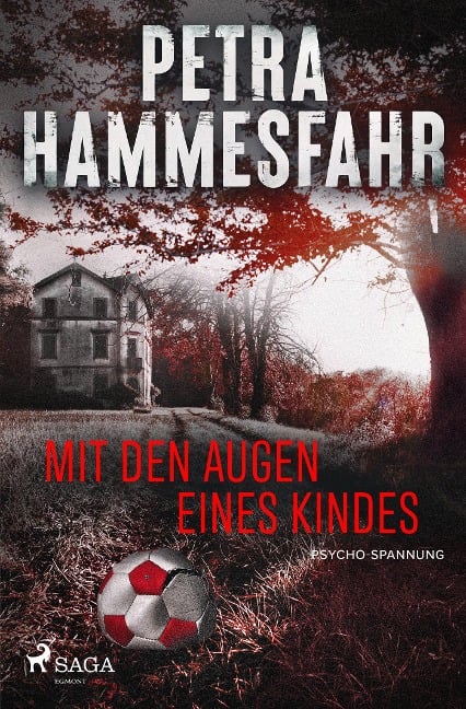 Mit den Augen eines Kindes - Petra Hammesfahr