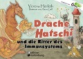 Cover-Bild zum Titel 'Drache Hatschi und die Ritter des Immunsystems - Ein interaktives Abenteuer zu Heuschnupfen, Allergien und Abwehrkräften' von 'Verena Herleth, Anna Grill'
