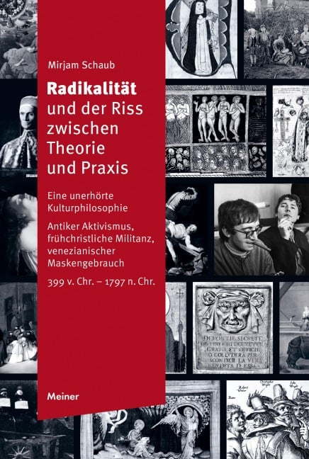 Radikalität und der Riss zwischen Theorie und Praxis - Mirjam Schaub