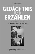 Cover-Bild zum Titel 'Gedächtnis und Erzählen' von 'Richard Slipp'