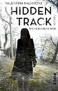 Hidden Track - Die verlorene Spur - Valentina Nazarova