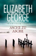 Cover-Bild zum Titel 'Asche zu Asche' von 'Elizabeth George'