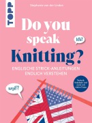 Cover-Bild zum Titel 'Do you speak knitting?' von 'Stephanie van der Linden'