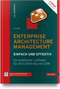 Cover-Bild zum Titel 'Enterprise Architecture Management - einfach und effektiv' von 'Inge Hanschke'