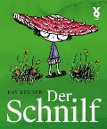 Cover-Bild zum Titel 'Der Schnilf' von 'Kay Kender'