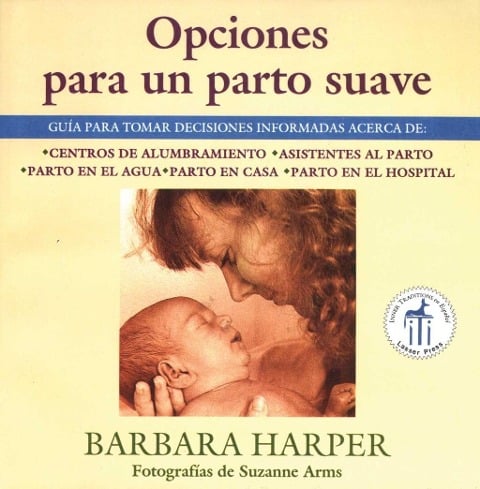 Opciones para un parto suave - Barbara Harper