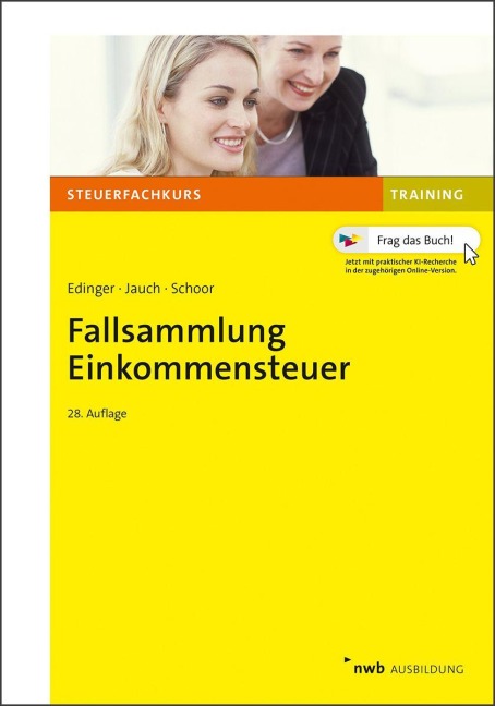 Fallsammlung Einkommensteuer - Manuel Edinger, David Jauch, Hans Walter Schoor