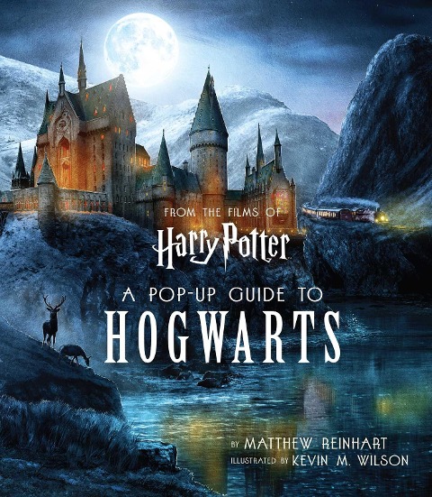 Harry Potter: A Pop-Up Guide to Hogwarts - Matthew Reinhart