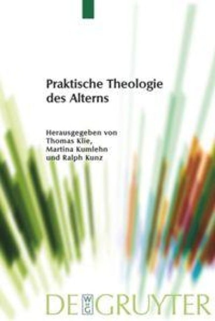 Praktische Theologie des Alterns - 