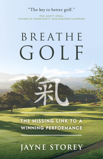 Breathe GOLF - Jayne Storey