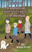 Cover-Bild zum Titel 'De avonturen van Rudolfje, Pietertje en Hubertusje in het Heuvelland' von 'Jacqueline Fokken'