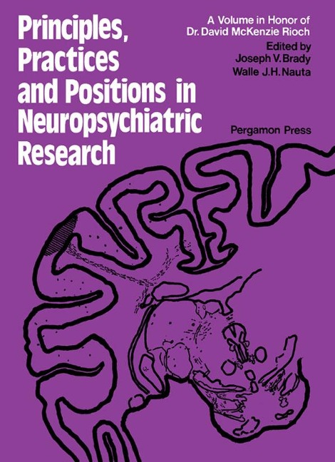 Principles, Practices, and Positions in Neuropsychiatric Research - 