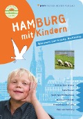 Cover-Bild zum Titel 'Hamburg mit Kindern' von 'Kirsten Wagner, Stefanie Wülfing'