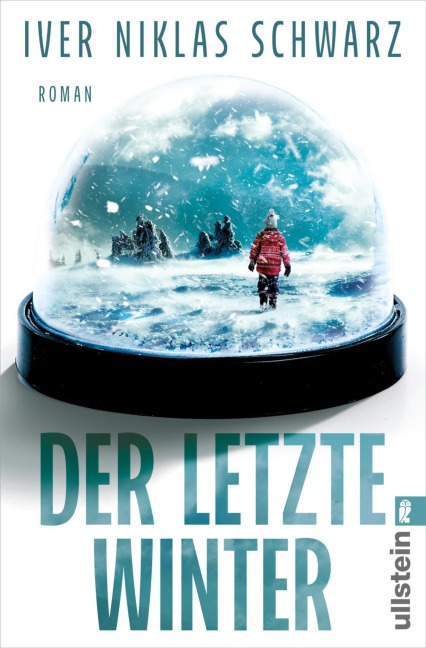 Der letzte Winter - Iver Niklas Schwarz