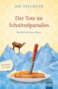 Cover-Bild zum Titel 'Der Tote im Schnitzelparadies' von 'Joe Fischler'