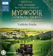 Cover-Bild zum Titel 'Mydworth - Tödliche Fracht' von 'Matthew Costello, Neil Richards'
