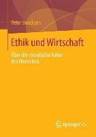 Ethik und Wirtschaft - Peter Bendixen