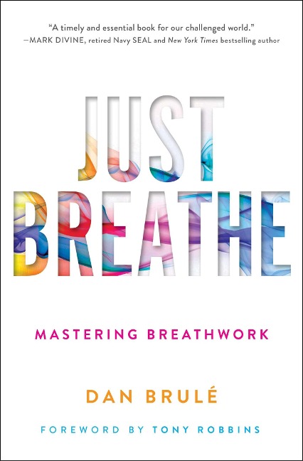 Just Breathe - Dan Brule