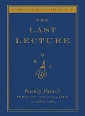 The Last Lecture - Randy Pausch