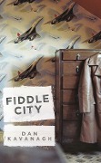 Cover-Bild zum Titel 'Fiddle City' von 'Dan Kavanagh'