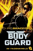 Cover-Bild zum Titel 'Bodyguard - Im Fadenkreuz' von 'Chris Bradford'
