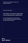 Cover-Bild zum Titel 'One share, one vote im deutschen und schweizerischen Aktienrecht' von 'Jessica Ferreira Rocha'