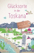 Cover-Bild zum Titel 'Glücksorte in der Toskana' von 'Gundi Herget'