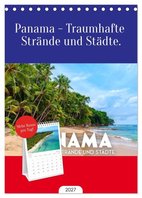 Tischplaner 2027 - Panama - Traumhafte Strände und Städte. (A5 Tischkalender zum Aufstellen) CALVENDO - Sf