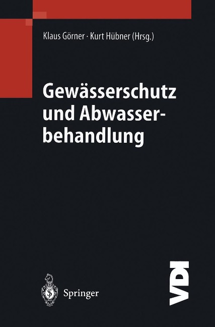 Gewässerschutz und Abwasserbehandlung - 