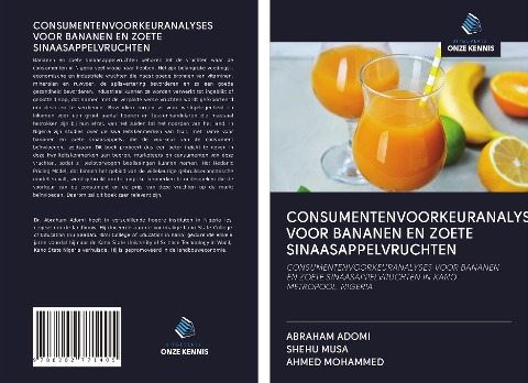 CONSUMENTENVOORKEURANALYSES VOOR BANANEN EN ZOETE SINAASAPPELVRUCHTEN - Abraham Adomi, Shehu Musa, Ahmed Mohammed