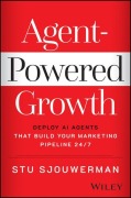Cover-Bild zum Titel 'Agentic Marketing Revolution' von 'Stu Sjouwerman'
