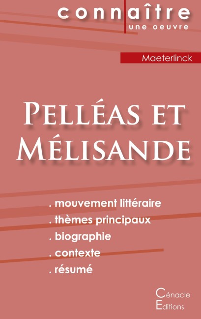 Fiche de lecture Pelléas et Mélisande de Maurice Maeterlinck (Analyse littéraire de référence et résumé complet) - Maurice Maeterlinck