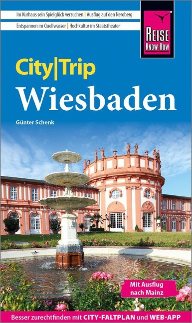 Reise Know-How CityTrip Wiesbaden - Günter Schenk