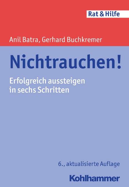 Nichtrauchen! - Gerhard Buchkremer, Anil Batra