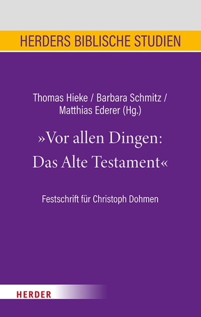 Vor allen Dingen: Das Alte Testament - 